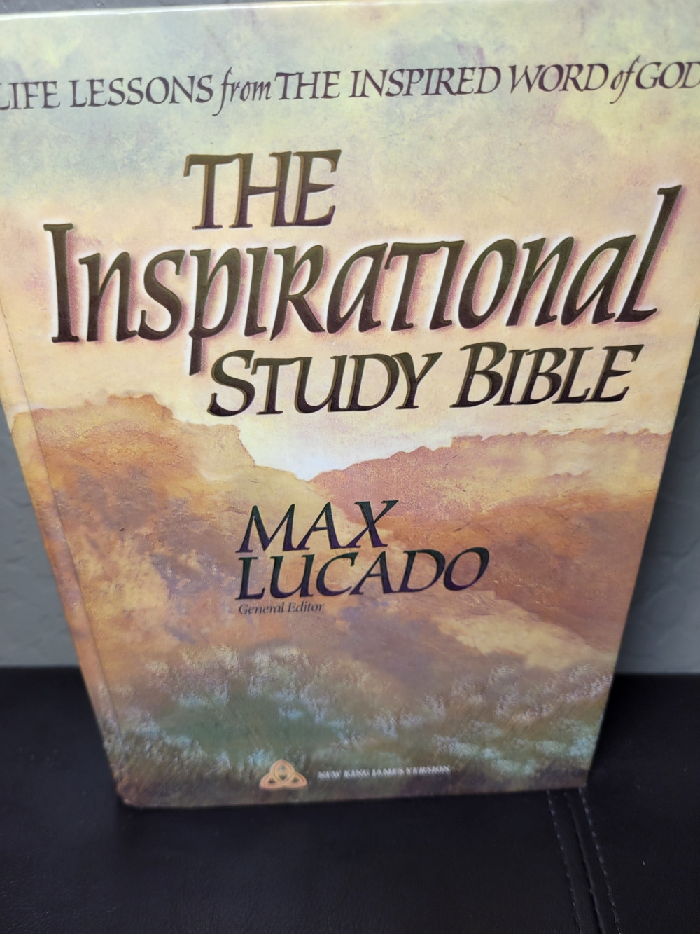 The Inspirational Study Bible by Max Lucado New King James Version 1995